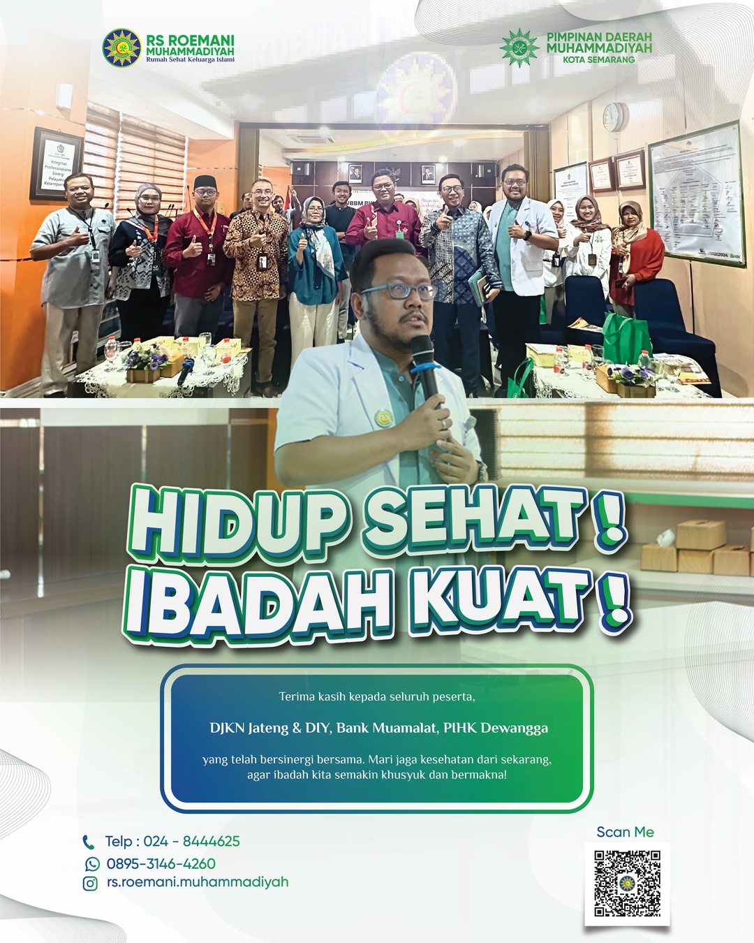 RS Roemani Berbagi Edukasi "Hidup Sehat, Ibadah Kuat" Bersama Bank Muamalat dan Kanwil DJKN Jateng-DIY